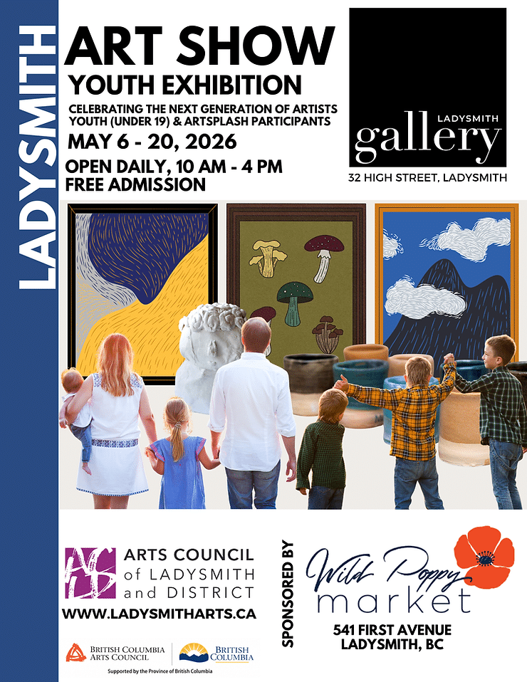 Youth Exhibition Show Poster May 6-20 2026 at Ladysmith Gallery
